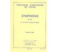 D'Indy, Vincent: Sinfonia op.25 sur un chant montagnard francais : pour orchestre partiition en miniature