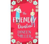 Dineen Miller The Friendly Disaster (Tascabile) Seashells and Sunsets