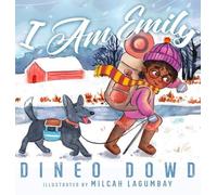Dineo Dowd I am Emily (Copertina rigida)