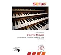 Dinerral Shavers: Jazz drumming, Education, Hot 8 Brass Band, High school