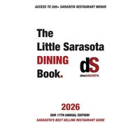Dinesarasota The Little Sarasota Dining Book 2026 (Tascabile)