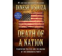Dinesh D'Souza Death of a Nation (Tascabile)