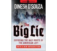 Dinesh D'Souza The Big Lie (Tascabile)