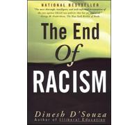 Dinesh D'Souza The End of Racism (Tascabile)