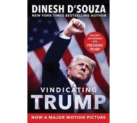 Dinesh D'Souza Vindicating Trump (Copertina rigida)