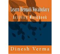 Dinesh Verma Learn Bengali Vocabulary Activity Workbook (Tascabile)