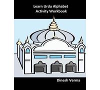 Dinesh Verma Learn Urdu Alphabet Activity Workbook (Tascabile)