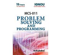 Dinesh Verma S Roy MCS-011 Problem Solving And Programming (Tascabile)