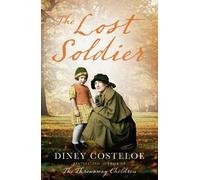 Diney Costeloe The Lost Soldier (Tascabile)