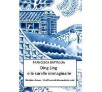 Ding Ling e le sorelle immaginarie