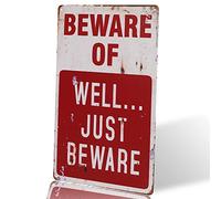 dingleiever - Beware of Well JUST Vintage Metal Sign Garage Signs for Men Home Decor Tin Art Decor vassoio antigoccia