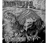 Dingonek Street Band - Primal Economics