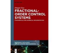 Dingyü Xue Fractional-Order Control Systems (Copertina rigida)