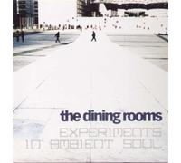 Dining Rooms - Expermients in Ambient