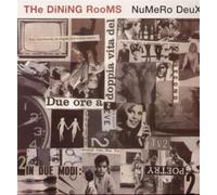 Dining Rooms - Numero Deux