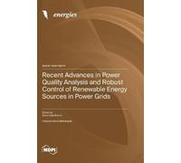 Dinko Vukadinov Recent Advances in Power Quality Analysis and (Copertina rigida)