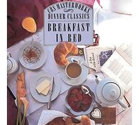 Dinner Classics - Breakfast in Bed