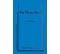 Dinner Party by Neil Simon (2002-08-01)