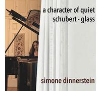 Dinnerstein, Simone - Character Of Quiet