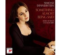 Dinnerstein,Simone - Something Almost Being Said: Bach and Schubert