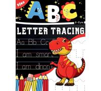 Dino ABC Letter Tracing: 3-5 Years