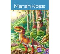 Dino Adventure: Coloring Book