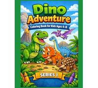 Dino Adventure Coloring Book for Kids