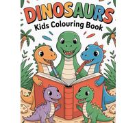 Dino Adventure Coloring Book for Kids: Fun Dinosaur Pictures to Color for Ages 3-6, Perfect for Early Creativity