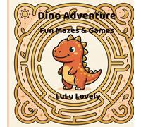 Dino Adventure: Fun Mazes & Games Solve Mazes Puzzles and Fun Brain Games for kids