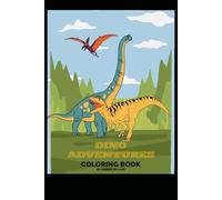 Dino Adventures Coloring Book