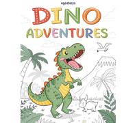Dino Adventures Coloring Book