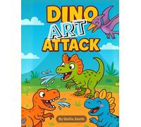 Dino Art Attack: 100 Dinosaur Coloring Pages for Kids Ages 7-10 (Single-Sided on 200 Pages for Easy Coloring) - Perfect for quiet time, travel and creative fun.
