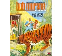 Dino Attanasio Bob Morane Classic Bd. 5: Die Kette des Shiva (Tascabile)