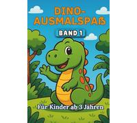 DINO-AUSMALSPAß: Malbuch für Kinder ab 3 Jahren - große Dinosaurier-Motive zum Ausmalen, Fördert Kreativität & Konzentration