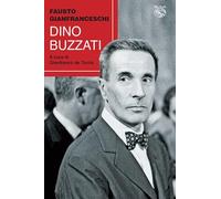 Libri Fausto Gianfranceschi - Dino Buzzati