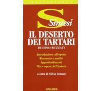 Dino Buzzati. Il deserto dei tartari