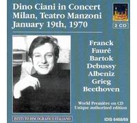 Dino Ciani in Concert - Live Recordings 19 Jan 70/5 Feb 68 (CD) Album