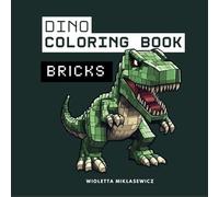 Dino Coloring Book: Bricks