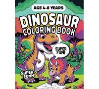 Dino Coloring Fun for Kids: 40+ Dinosaurs to Color in the beautiful coloring book