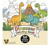 Dino Coloring Fun for Little Explorers: The Big Dinosaur Coloring Book: With 50 Gigantic Designs