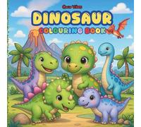 Dino Colouring Book for Ages 4-10: 50 Cute Dinosaur Illustrations.