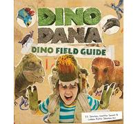 J.J. Johnson, Colleen Russo Johnson, Christin Simms – Dino Dana: Dino Field Guide – Copertina rigida