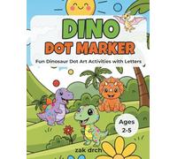 Dino Dot Marker: Fun Dinosaur Dot Art Activities with Letters