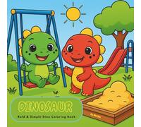 Dino Everyday Coloring Book: 30 Cute Activity Scenes for Kids to Color