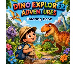 Dino Explorer Adventures: Bold and Easy Animal Coloring Book