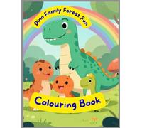 Dino Family Forest Coloring Bundle: Cute Dinosaur Scenes for Kids Ages 3-8 | Fun Nature-Themed Coloring Pages