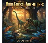 Dino Forest Adventures: Giants Among the Trees