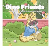 Dino Friends: Entrons dans un monde de dinosaures originaux !