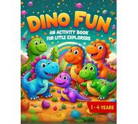 Dino Fun : Activity Book for Little Explorers: 9 Types of Fun and Educational Dinosaur Theme Activities for Kids
