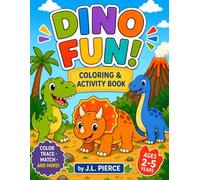 Dino Fun! Coloring and Activity Book.